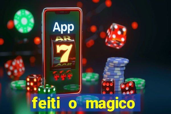 feiti o magico manga ler online